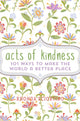 Book cover of: Acts of Kindness. By: Rhonda Sciortino