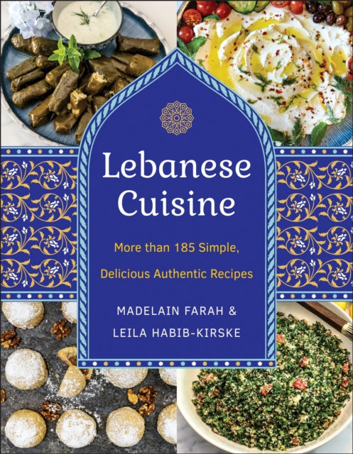 Book cover of: Lebanese Cuisine, New Edition. By: Madelain Farah