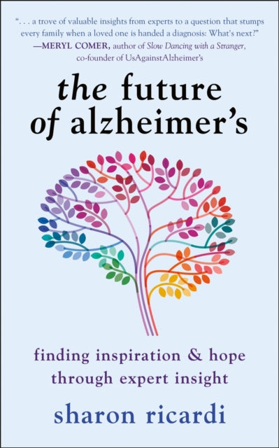 Book cover of: Future of Alzheimer's. By: Sharon Ricardi