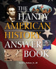 Book cover of: Handy American History Answer Book. By: David L. Hudson