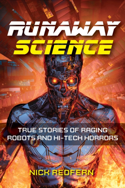 Book cover of: Runaway Science. By: Nick Redfern