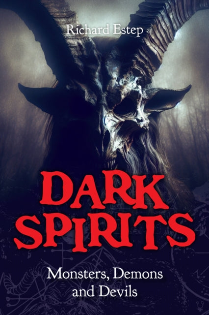 Book cover of: Dark Spirits. By: Richard Estep