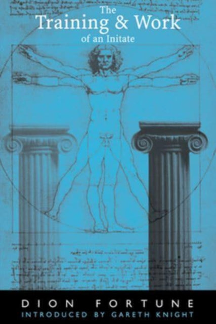 Book cover of: Training & Work of an Initiate