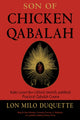 Book cover of: Son of Chicken Qabalah. By: Lon Milo Duquette