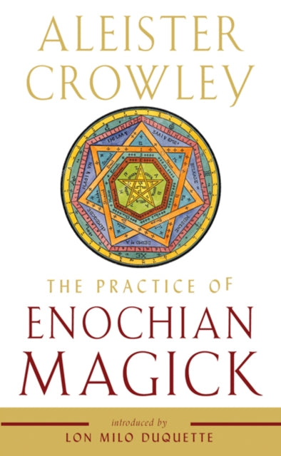 Book cover of: Practice of Enochian Magick. By: Aleister Crowley