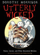 Book cover of: Utterly Wicked. By: Dorothy Morrison