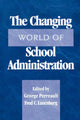 Book cover of: Changing World of School Administration. By: Perreault George