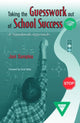 Book cover of: Taking the Guesswork Out of School Success. By: Joni Samples