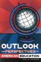 Book cover of: Outlook and Perspectives on American Education. By: Paul D. Houston