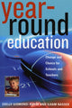 Book cover of: Year-Round Education. By: Haser Shelly Gismondi