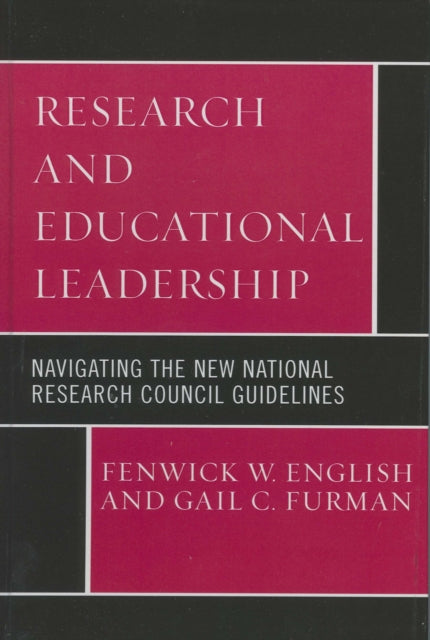 Book cover of: Research and Educational Leadership. By: Gail Furman