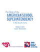 Book cover of: State of the American School Superintendency. By: Thomas E. Glass