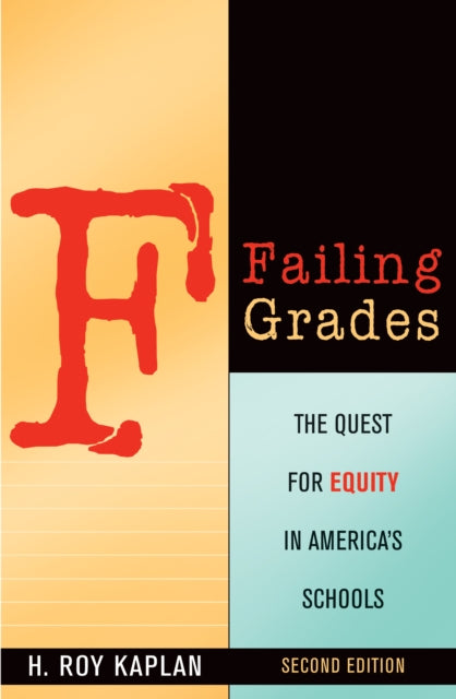 Book cover of: Failing Grades. By: H. Roy Kaplan, Kaplan H.
