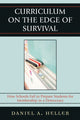 Book cover of: Curriculum on the Edge of Survival. By: Daniel A. Heller, Heller Daniel