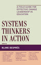 Book cover of: Systems Thinkers in Action. By: DesprZs Blane