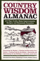 Book cover of: Country Wisdom Almanac. By: Editors of Storey Publishing's Country Wisdom Bulletins