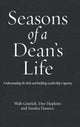 Book cover of: Seasons of a Dean's Life. By: Walter H. Gmelch