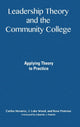 Book cover of: Leadership Theory and the Community College. By: Carlos Nevarez