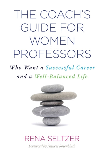 Book cover of: Coach's Guide for Women Professors. By: Rena Seltzer