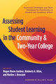 Book cover of: Assessing Student Learning in the Community and Two-Year College. By: Marilee J. Bresciani