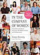 Book cover of: In the Company of Women. By: Grace Bonney