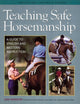Book cover of: Teaching Safe Horsemanship. By: Jan Dawson