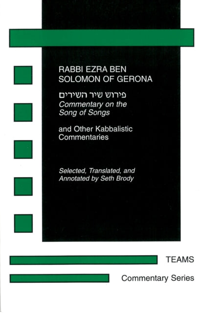 Book cover of: Commentary on the Song of Songs. By: Ezra Ben Solomon of Gerona