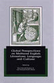 Book cover of: Global Perspectives on Medieval English Literature, Language, and Culture