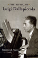 Book cover of: Music of Luigi Dallapiccola. By: Raymond Fearn