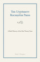 Book cover of: University of Rochester Press. By: Brian J. Thompson