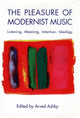 Book cover of: Pleasure of Modernist Music