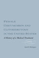 Book cover of: Female Circumcision and Clitoridectomy in the United States