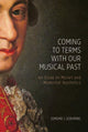 Book cover of: Coming to Terms with Our Musical Past. By: Edmund J. Goehring