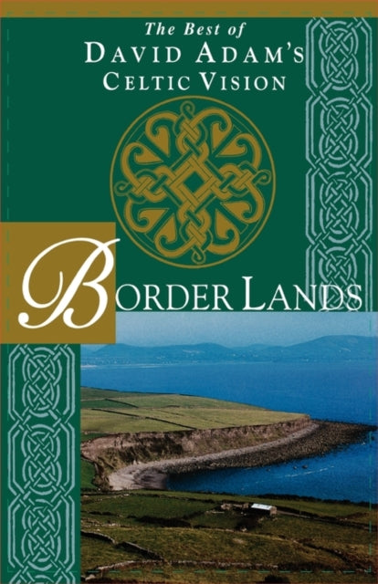 Book cover of: Border Lands. By: David Adam