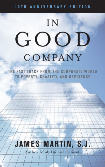 Book cover of: In Good Company. By: James S. J. Martin