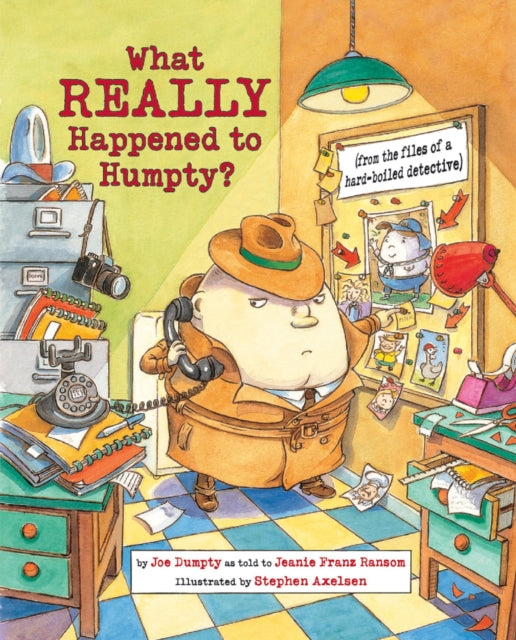 Book cover of: What Really Happened to Humpty?. By: Jeanie Franz Ransom