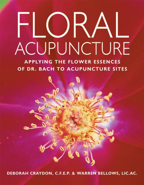 Book cover of: Floral Acupuncture. By: Deborah Craydon