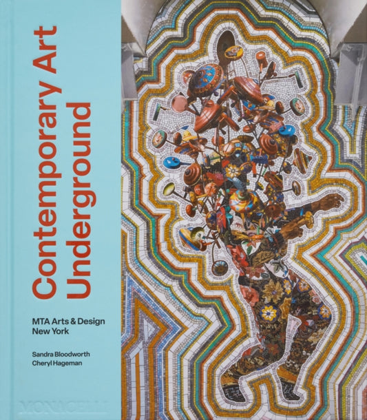 Book cover of: Contemporary Art Underground. By: Sandra Bloodworth