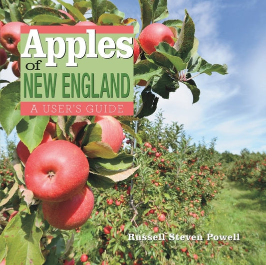Book cover of: Apples of New England. By: Russell Powell