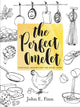 Book cover of: Perfect Omelet. By: John E. Finn