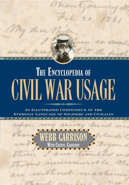 Book cover of: Encyclopedia of Civil War Usage
