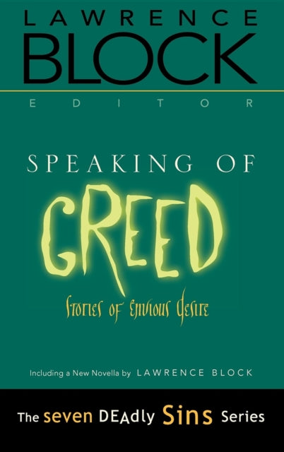 Book cover of: Speaking of Greed. By: Lawrence Block