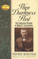 Book cover of: Then Darkness Fled. By: Stephen Mansfield
