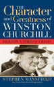 Book cover of: Character and Greatness of Winston Churchill