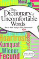 Book cover of: Dictionary of Uncomfortable Words