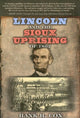 Book cover of: Lincoln and the Sioux Uprising of 1862