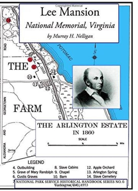 Book cover of: Lee Mansion National Memorial, Virginia. By: Murray H Nelligan