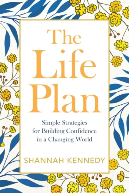Book cover of: Life Plan. By: Shannah Kennedy