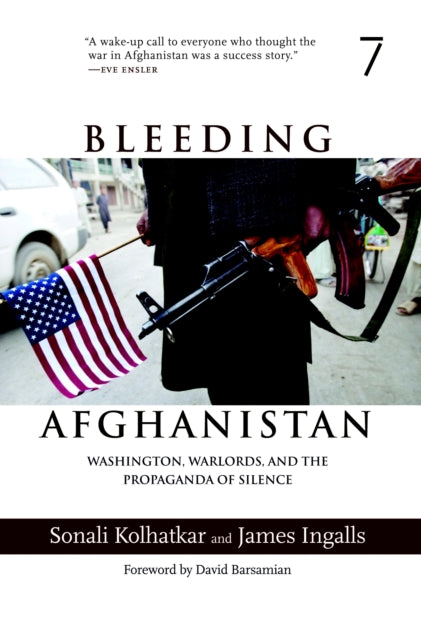 Book cover of: Bleeding Afghanistan. By: Sonali Kolhatkar