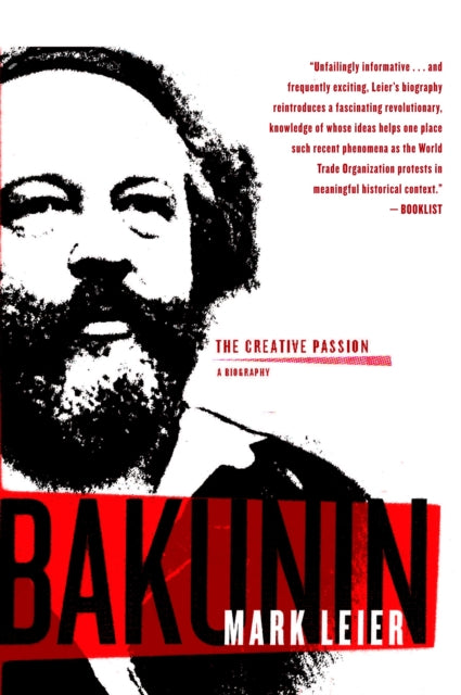 Book cover of: Bakunin. By: James Mark Leier